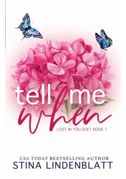Tell Me When