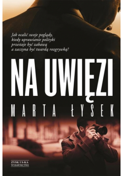Na uwięzi