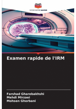 Examen rapide de l'IRM