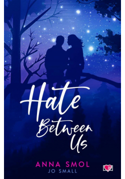 Hate Between Us