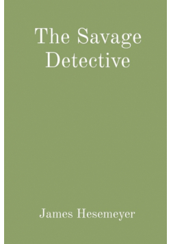 The Savage Detective