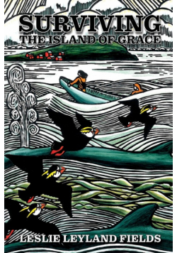 Surviving the Island of Grace 2nd Rev Ed.