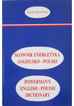 Słownik energetyka polsko - angielski