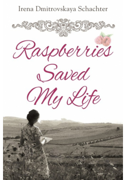 Raspberries Saved My Life