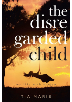 The Disregarded Child