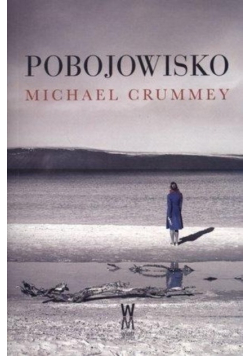 Crummey Michael - Pobojowisko