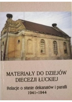 Materiały do dziejów diecezji łuckiej