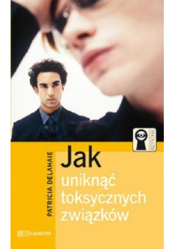 Jak unikać toksycznych związków