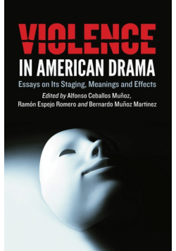 Violence in American Drama