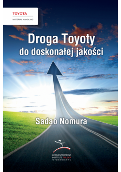 Droga Toyoty do doskonałej jakości