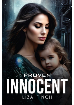 Proven Innocent
