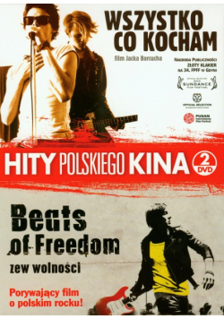 Wszystko co kocham / Beats of freedom zew wolności