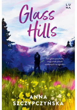 Glass Hills