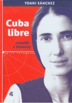 Cuba libre Notatki z Hawany