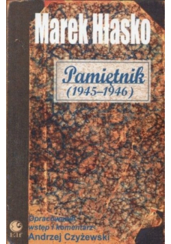 Hłasko Pamiętnik 1945 1946