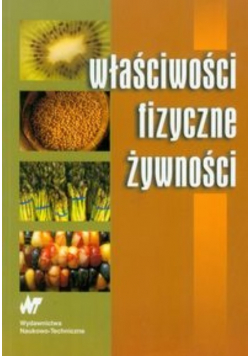 Właściwości fizyczne żywności