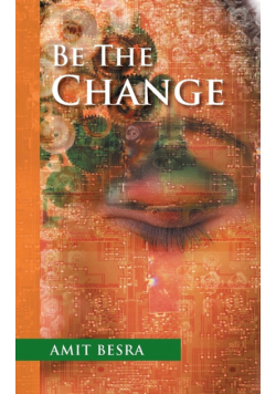 Be the Change