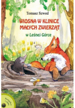 Wiosna w Klinice Małych Zwierząt w Leśnej Górce