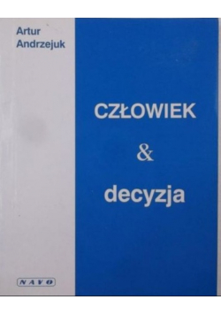 Człowiek decyzja