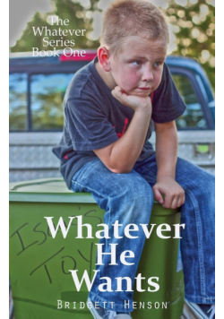 Whatever He Wants