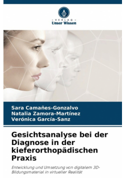 Gesichtsanalyse bei der Diagnose in der kieferorthopädischen Praxis