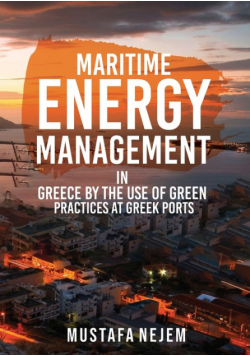 Maritime Energy Management In Greece By The Use Of Green Practices At Greek Ports