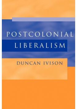 Postcolonial Liberalism