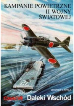Kampanie powietrzne II wojny światowej Część VII