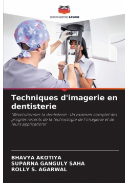 Techniques d'imagerie en dentisterie