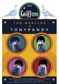 The Beatles in Tonypandy