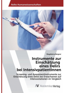Instrumente zur Einschätzung eines Delirs bei IntensivpatientInnen