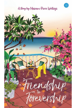 Friendship to Forevership