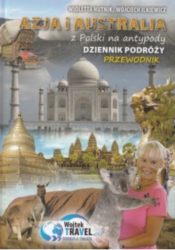 Azja i Australia z Polski na Antypody