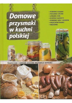 Domowe przysmaki w kuchni polskiej