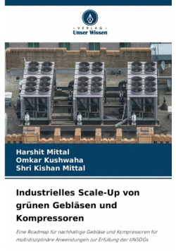 Industrielles Scale-Up von grünen Gebläsen und Kompressoren