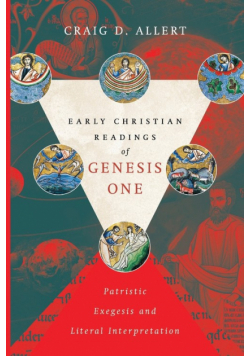 Early Christian Readings of Genesis One