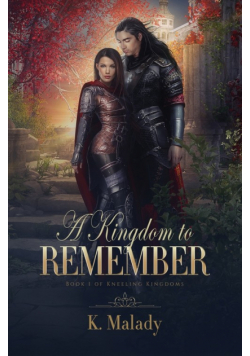 A Kingdom to Remember