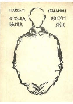 Opowiadania Kołymskie