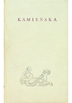 Poeci polscy Anna Kamieńska. Miniatura
