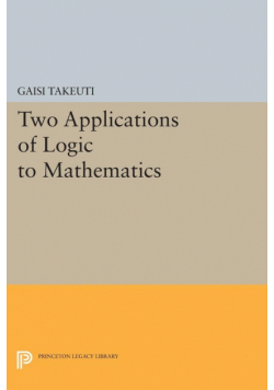 Two Applications of Logic to Mathematics