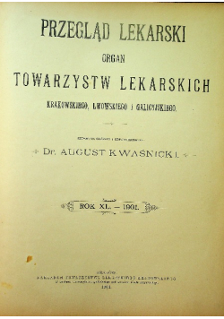 Przegląd Lekarski Rok XL Nr 1 do 52 1901 r.