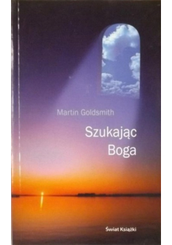 Szukając Boga