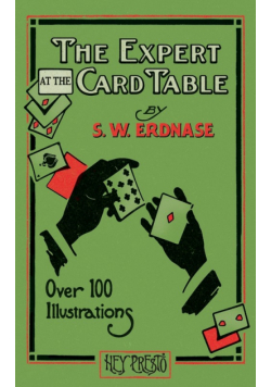 The Expert at the Card Table (Hey Presto Magic Book)