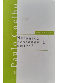 Weronika postanawia umrzeć
