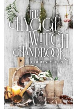 The Hygge Witch Handbook