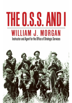 The O.S.S. and I