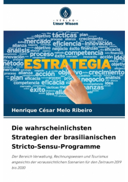 Die wahrscheinlichsten Strategien der brasilianischen Stricto-Sensu-Programme