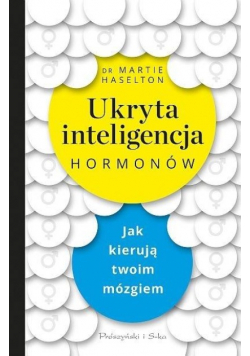 Ukryta inteligencja hormonów