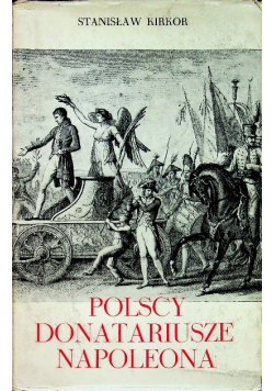 Polscy donatariusze Napoleona