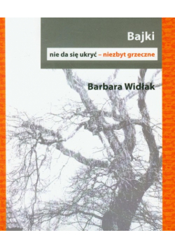 Bajki nie da się ukryć - niezbyt grzeczne